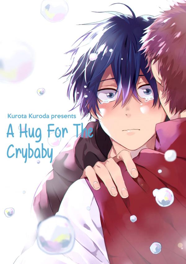A Hug for the Crybaby