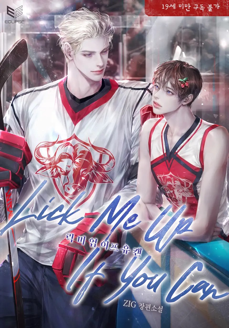 [NOVEL] Lick Me Up If You Can